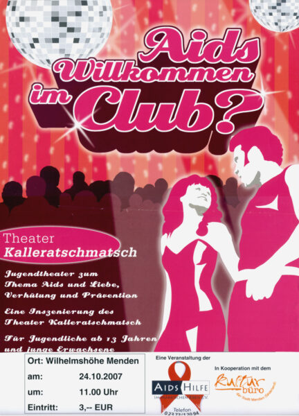 Plakat zur Theateraufführung "AIDS - Willkommen im Club?" am 24.10.2007