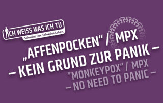 "Affenpocken" / MPX - Kein Grund zur Panik