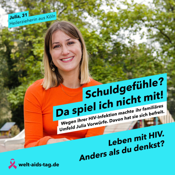 Welt-Aids-Tag 2022: Kampagnenmotiv "Schuldgefühle? Da spiel ich nicht mit!"
