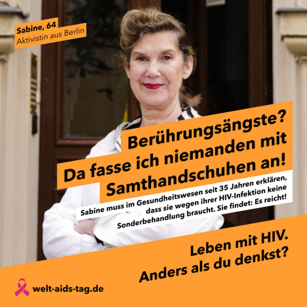 Welt-Aids-Tag 2022: Kampagnenmotiv "Berührungsängste? Da fasse ich niemanden mit Samthandschuhen an!"