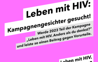 Für die Kampagne zum Welt-Aids-Tag 2023 werden neue Gesichter gesucht.