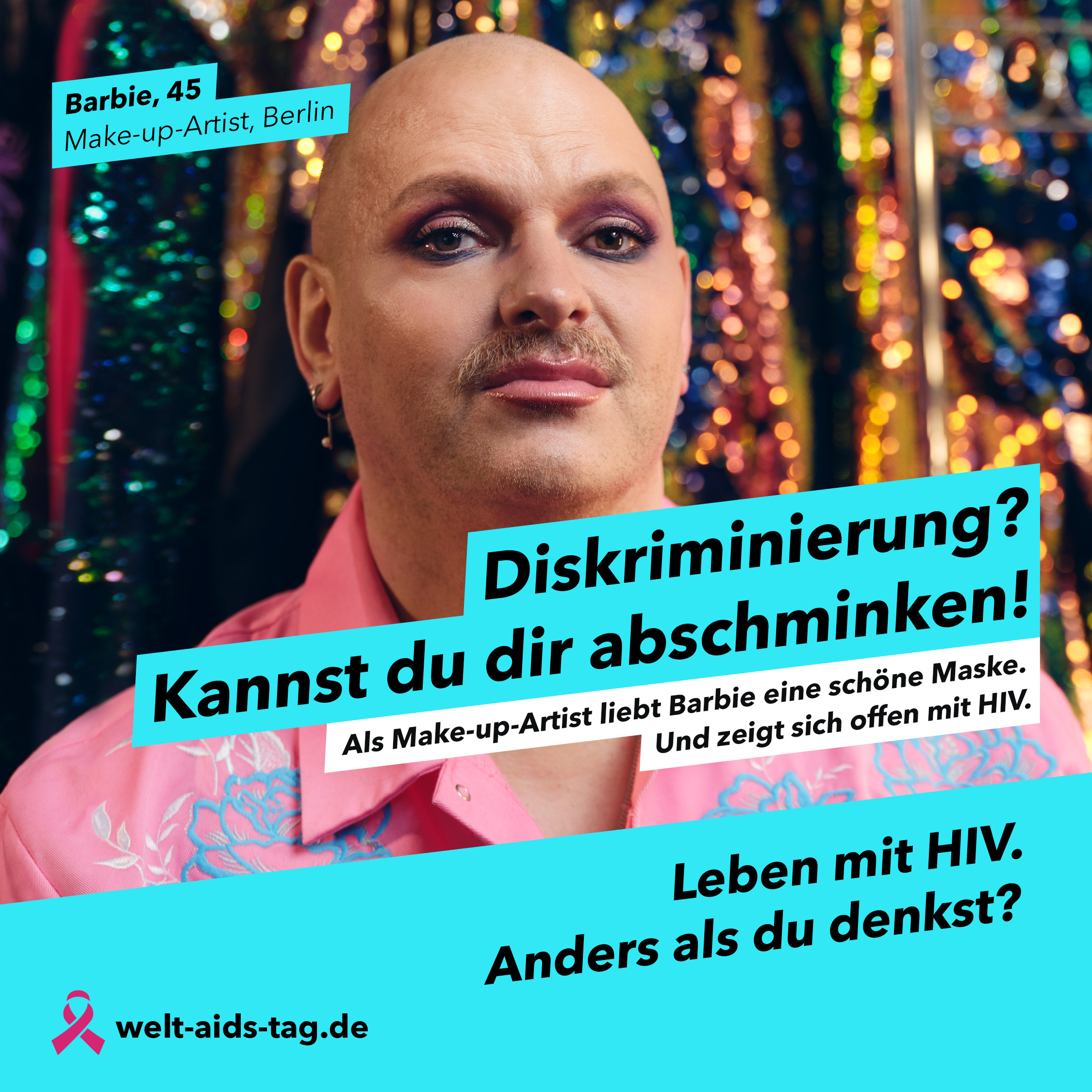 Welt-Aids-Tag 2023, Kampagnenmotiv: "Diskriminierung? Kannst du dir abschminken!"