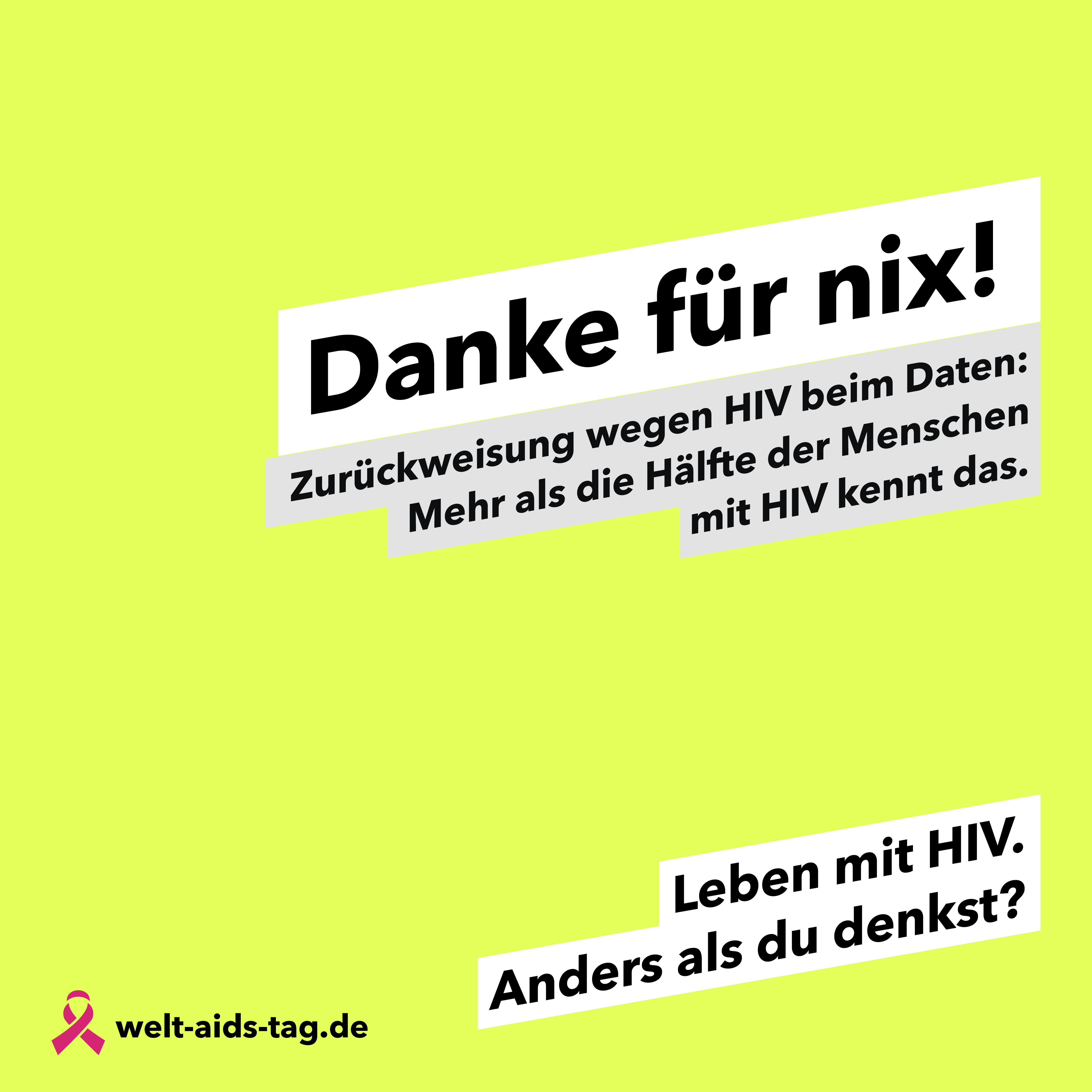 Welt-Aids-Tag 2023, Kampagnenmotiv: "Danke für nix!"