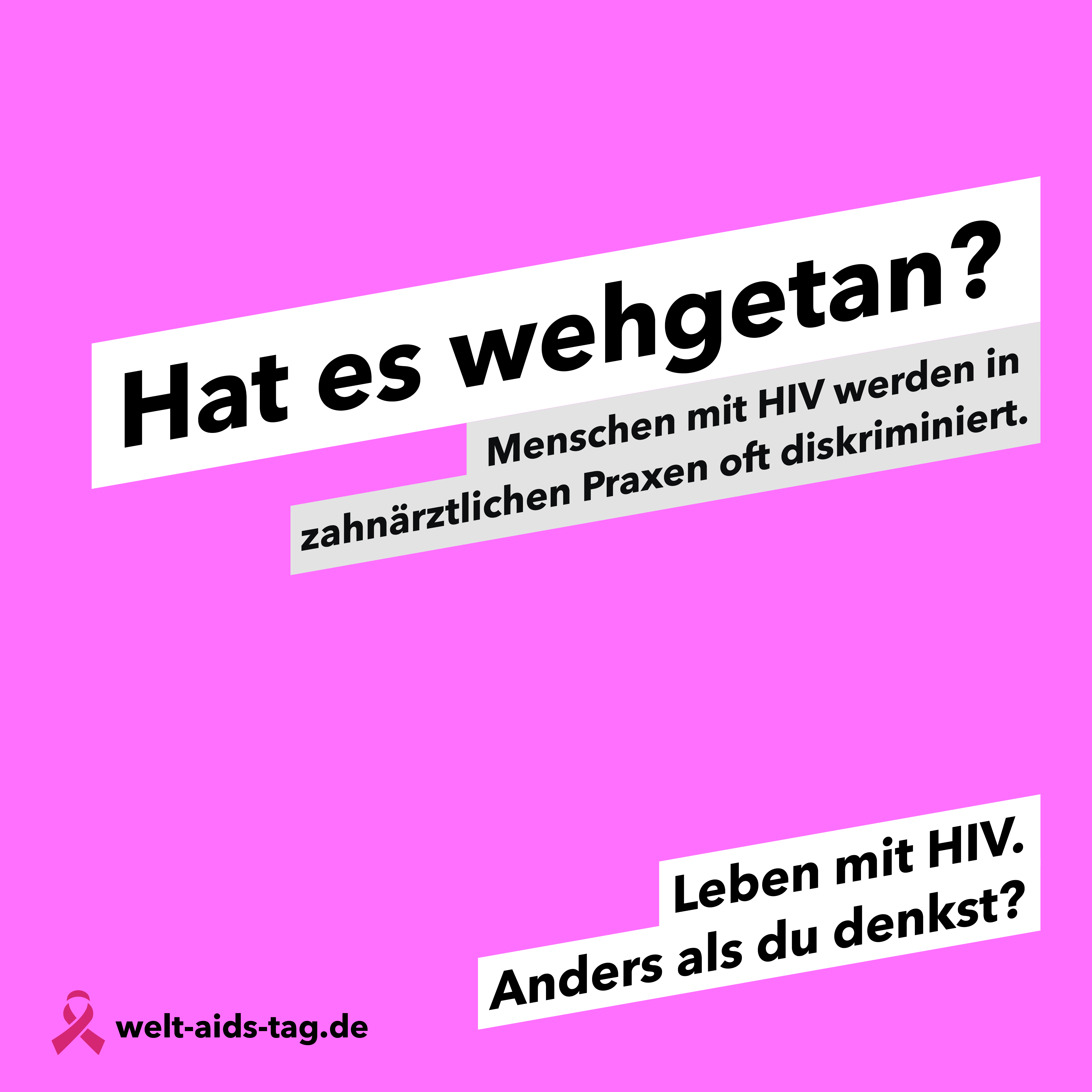 Welt-Aids-Tag 2023, Kampagnenmotiv: "Hat es wehgetan?"