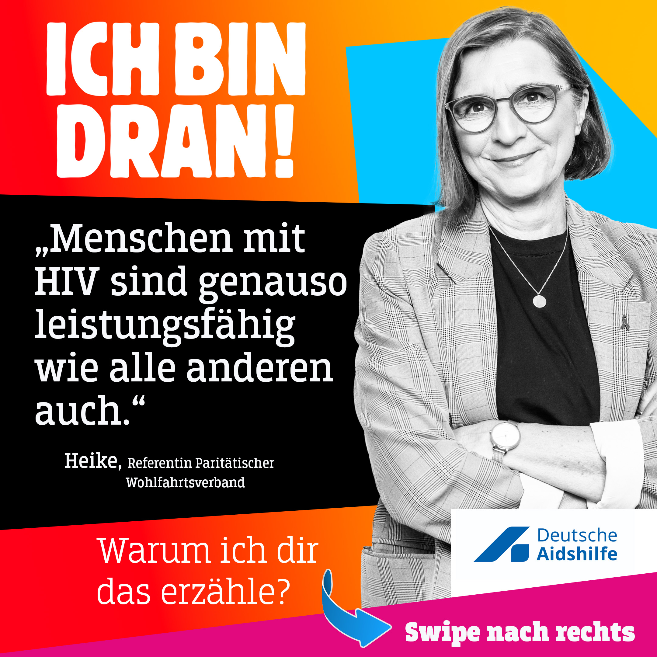 Heike sagt: "Menschen mit HIV sind genauso leistungsfähig wie alle anderen auch."