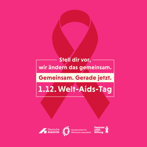 1.12. ist Welt-Aids-Tag